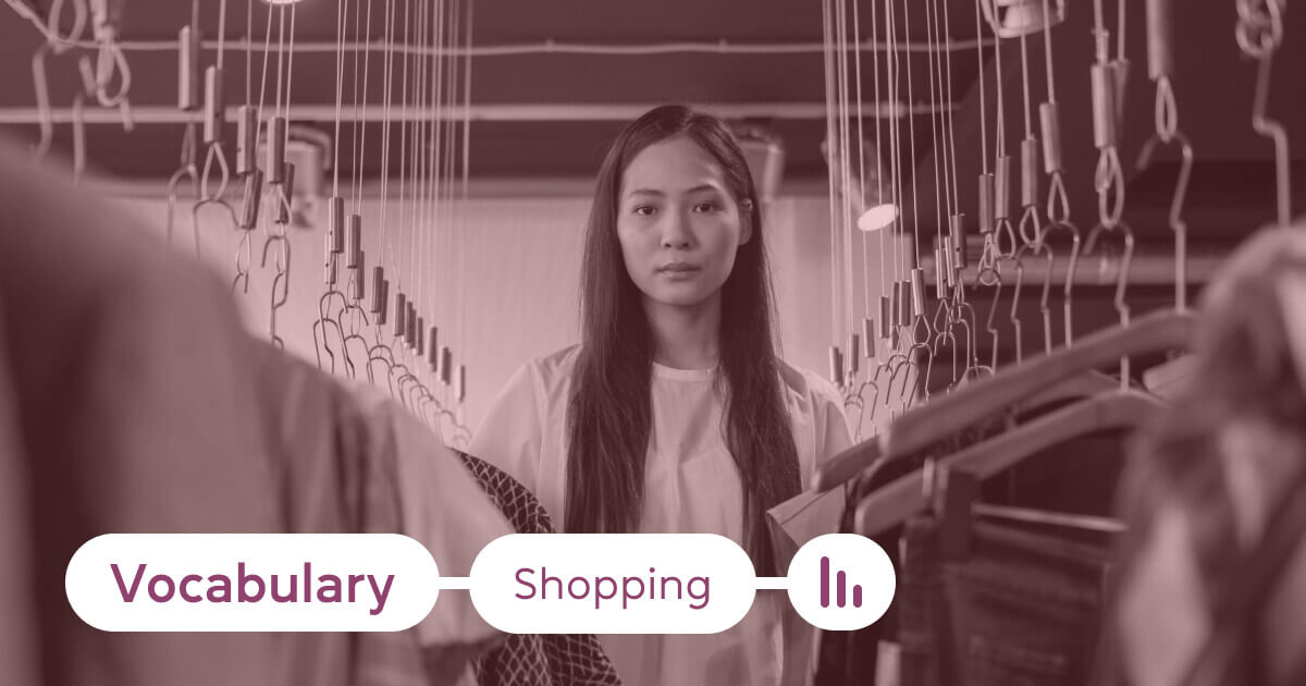 Shopping или как покупать на английском: собираемся за новыми вещами и товарами