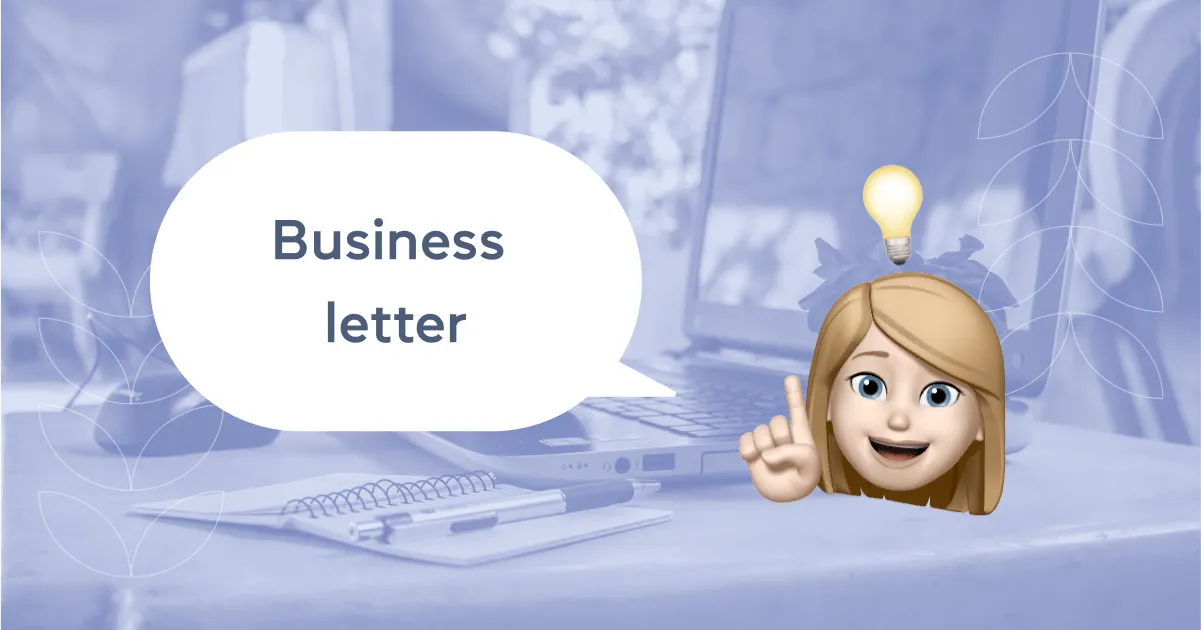 Business letter: 10 порад, як написати діловий лист англійською