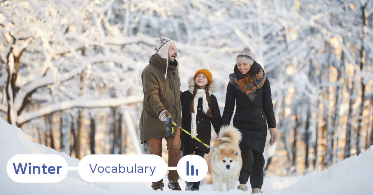 Зима на английском языке: полный словарь лексики и фраз с переводом — блог Cambridge.ua